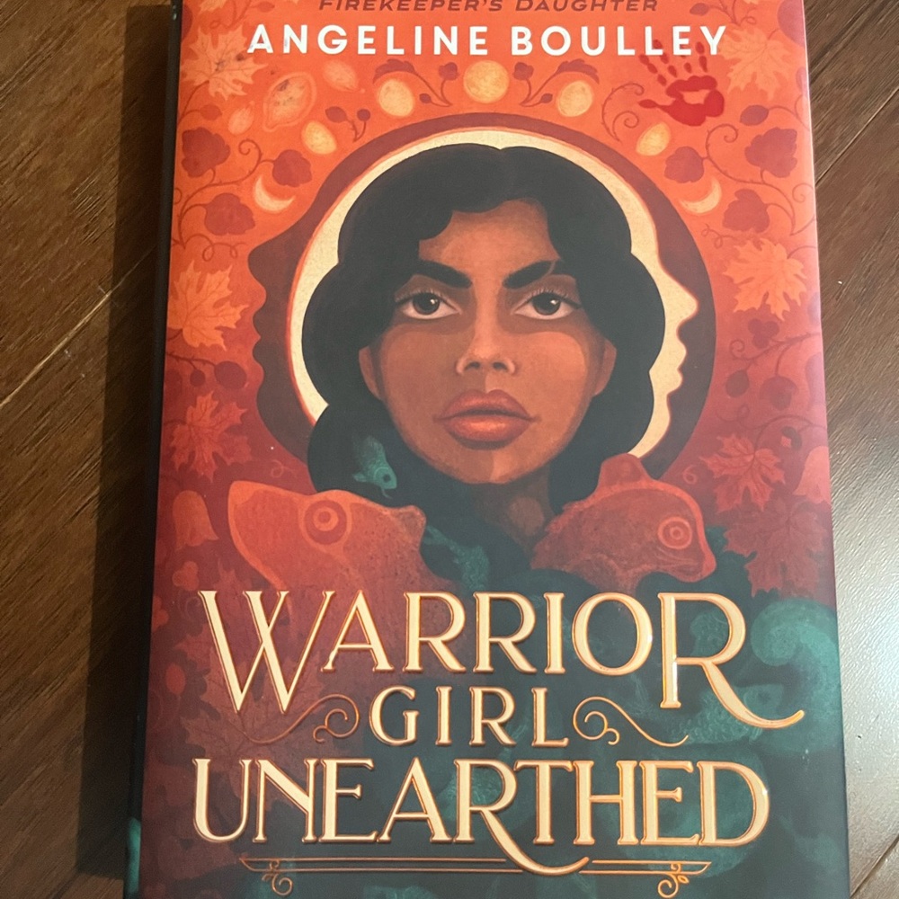 Autographed Hardback Copy of Warrior Girl Unearthed by Angeline Boulley